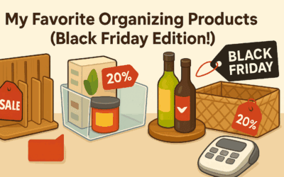 My Favorite Organizing Products (Black Friday Edition!)